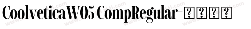 CoolveticaW05 CompRegular字体转换